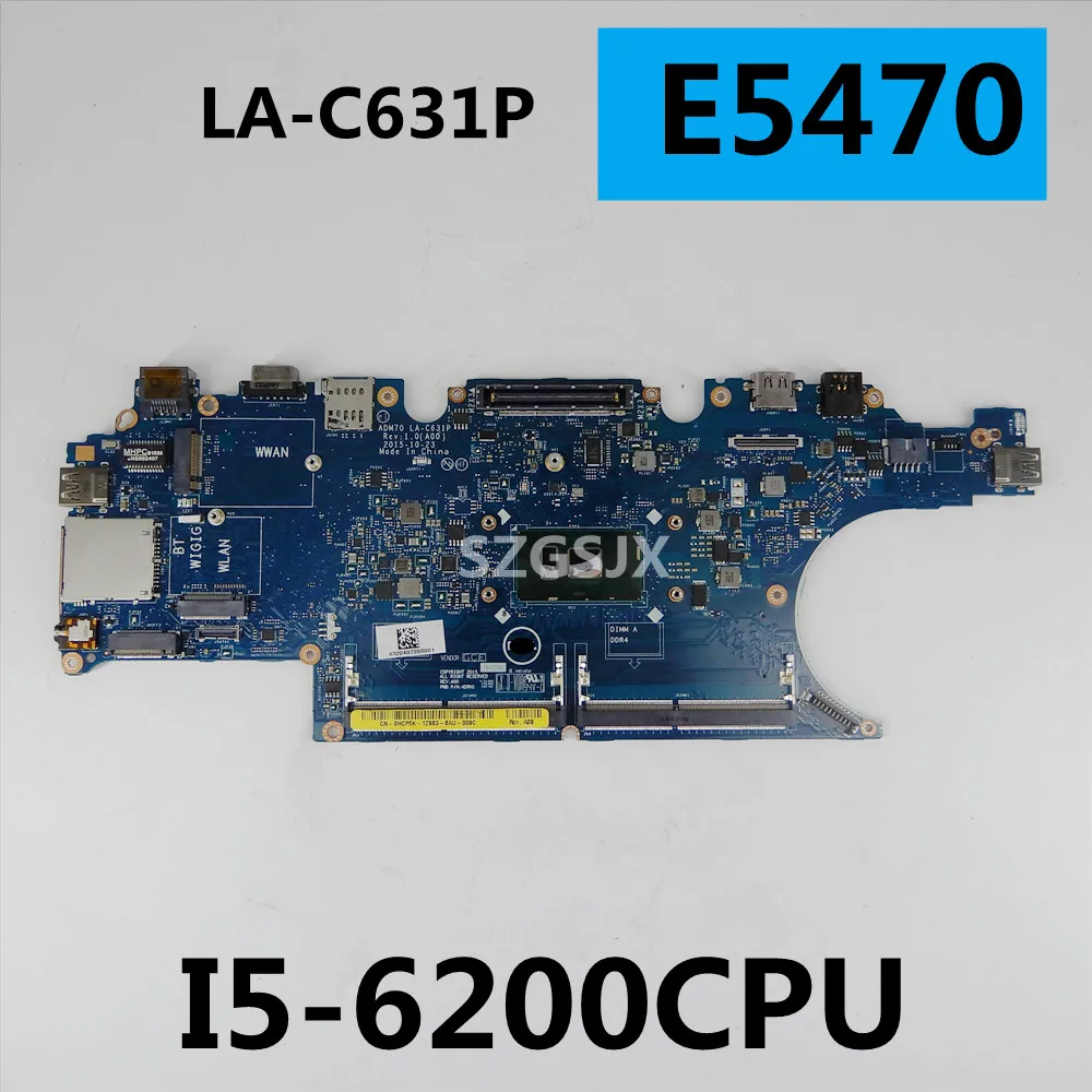 Už Dell Latitude E5470 e5470 nešiojamojo kompiuterio pagrindinę plokštę su i5-6200u CPU DDR4 KN-0C0NC4 0C0NC4 LA-C631P 100% visiškai išbandyta